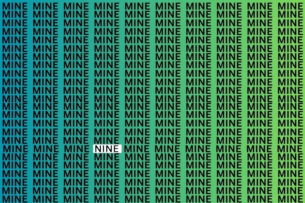 Optical Illusion: Can You Spot the Word “NINE” in the Image Within 10 Seconds? 