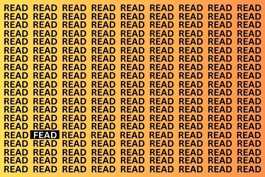 Can You Spot the Word ‘FEAD’ in 5 Seconds?